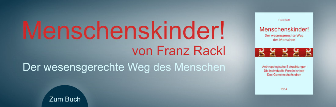 Buchvorstellung Franz Rackl: Menschenskinder!  