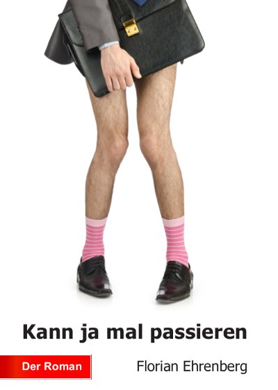 Florian Ehrenberg: Kann ja mal passieren Cover Kann ja mal passieren