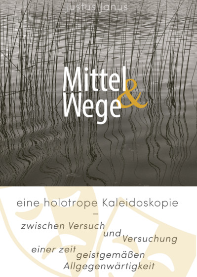 Justus Janus: Mittel & Wege Cover Mittel & Wege