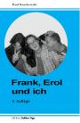 Cover Frank, Erol und ich