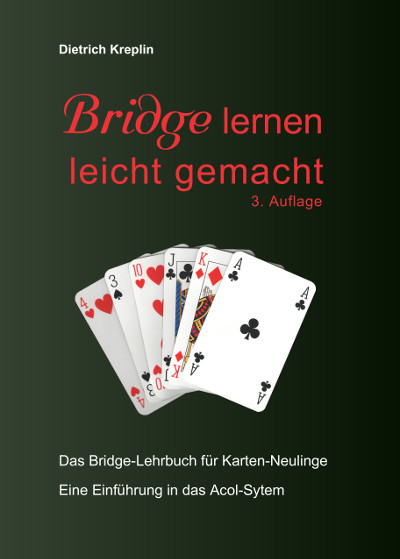 Dietrich Kreplin: Bridge lernen leicht gemacht Cover Bridge lernen leicht gemacht
