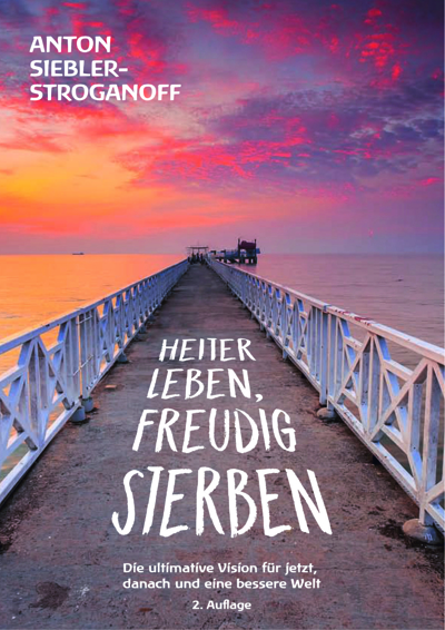 Cover HEITER LEBEN, FREUDIG STERBEN