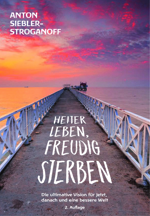 Cover HEITER LEBEN, FREUDIG STERBEN