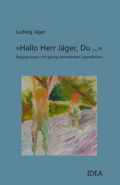 Cover »Hallo Herr Jäger, Du …«