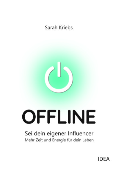 Sarah Kriebs: OFFLINE Cover OFFLINE