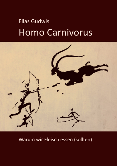 Elias Gudwis: Homo Carnivorus Cover Homo Carnivorus