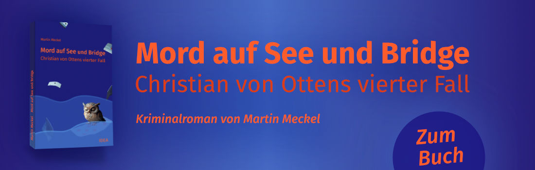 Buchvorstellung Martin Meckel: Mord auf See und Bridge  